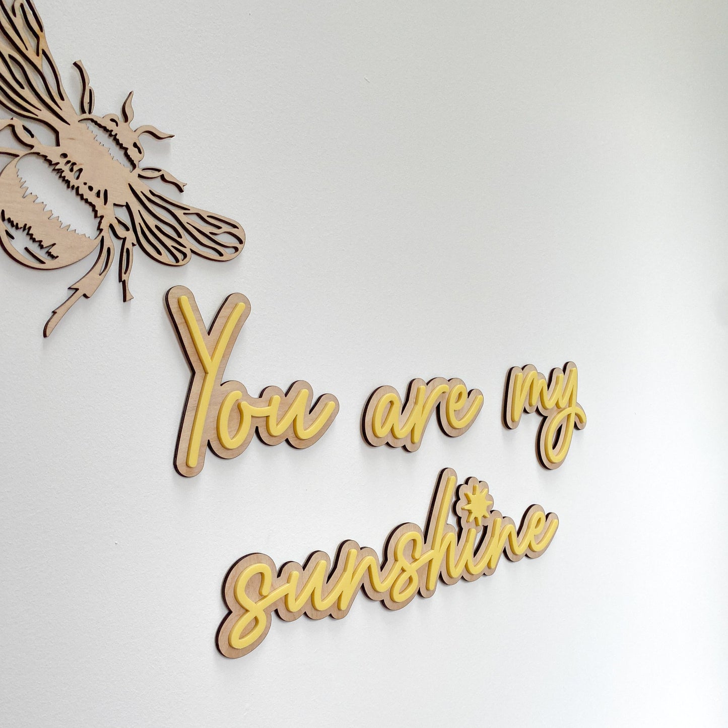 You are my sunshine - Wall Quote