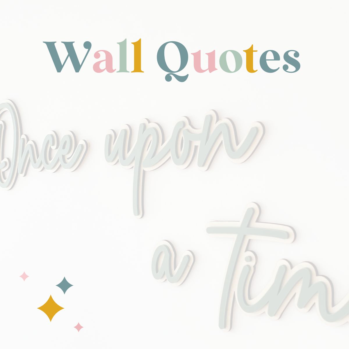 Wall Quotes