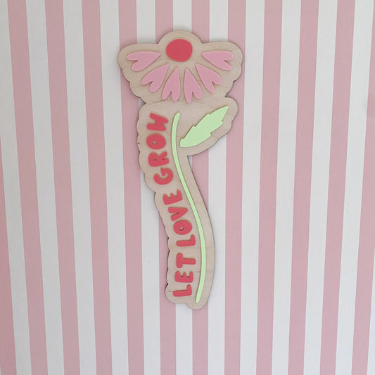 Let Love Grow - Flower Wall Plaque