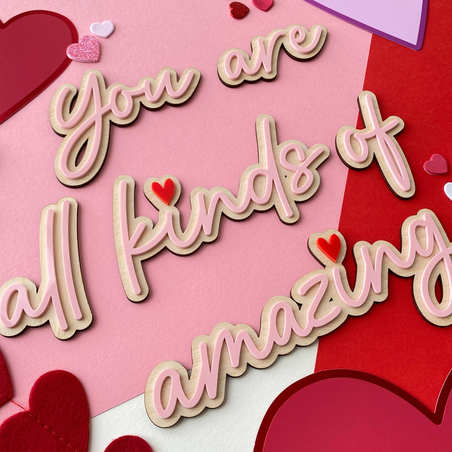 You are all kinds of amazing - decorative wall quote